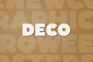 Deco: The Art Deco Display Font for Modern Editorial Design