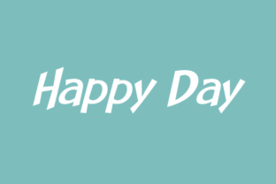 Designing with Happy Day Family: A Modern Display Typeface