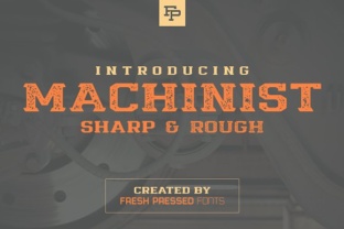 Machinist Font: The Perfect Display Typeface for Makers