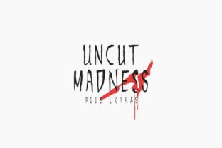 Uncut Madness Font for Horror Campaigns and Logos
